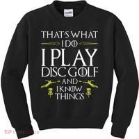 Funny Disc Golf That's What I do I play Disc Golf Kids Sweatshirt thumb 0