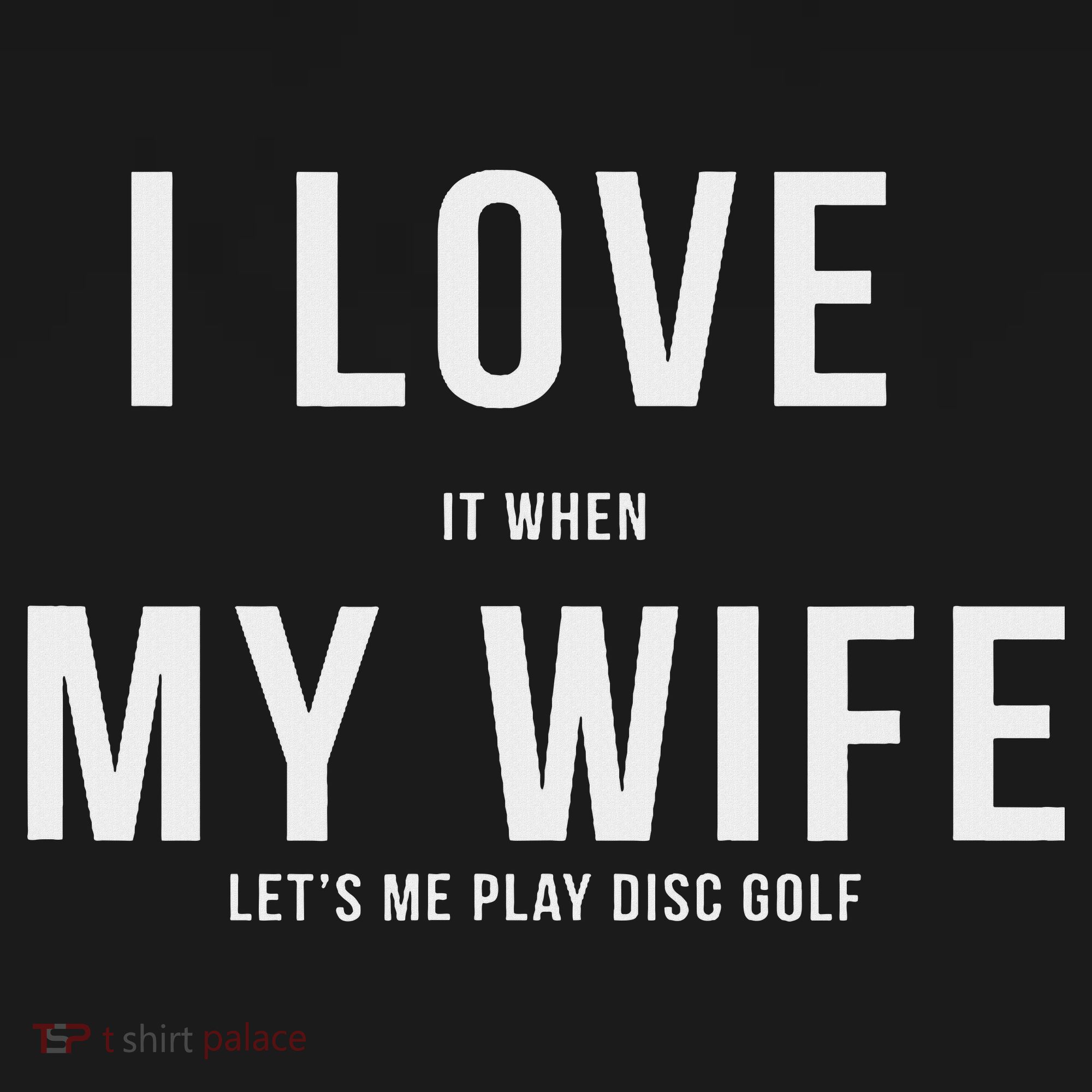 Funny Disc Golf I Love My Wife Coaster