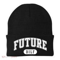 Future Dilf Gift I Love Dilfs Gift Beanie thumb 0