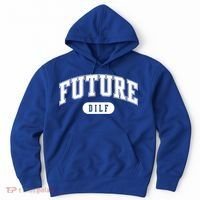 Future Dilf Gift I Love Dilfs Gift Hoodie thumb 0