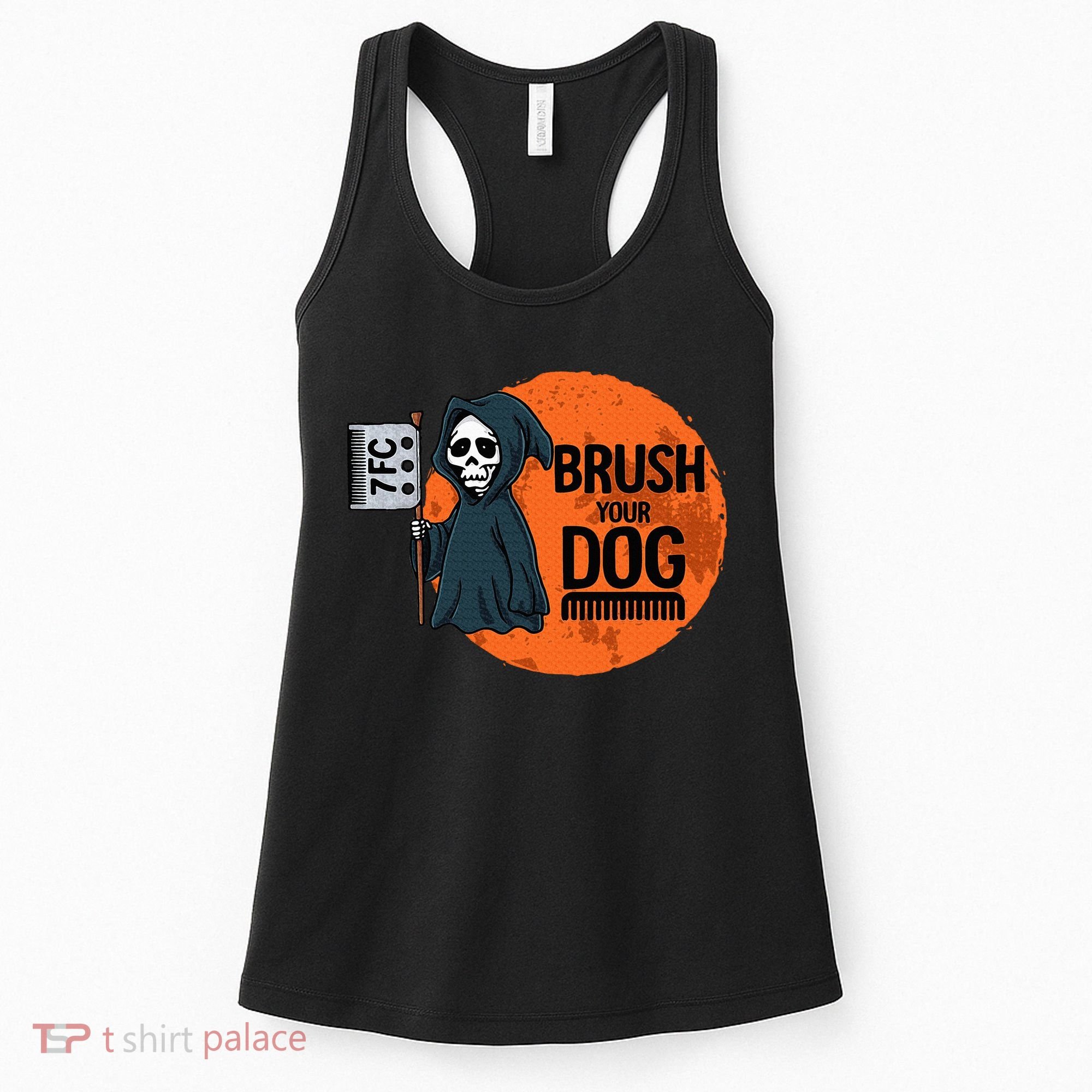 Funny Dog Groomer Brush Your Dog Grooming Reaper Halloween Women's Tank Top
