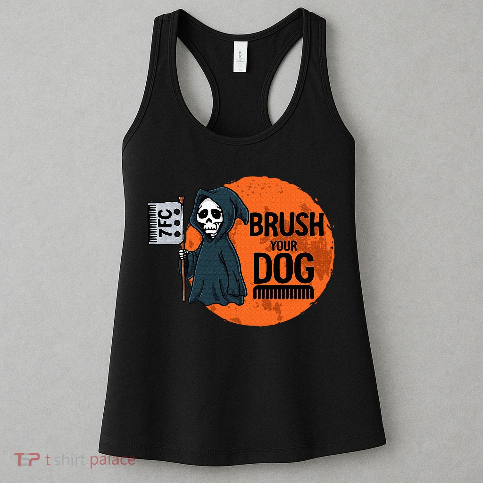 Funny Dog Groomer Brush Your Dog Grooming Reaper Halloween Women's Tank Top