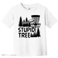 Funny Disc Golf Stupid Tree Distressed Frisbee Golf Toddler T-Shirt thumb 0