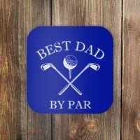 FatherS Day Golf Best Dad By Par LetS Par Par Gift Coaster thumb 0