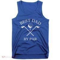 FatherS Day Golf Best Dad By Par LetS Par Par Gift Tank Top thumb 0