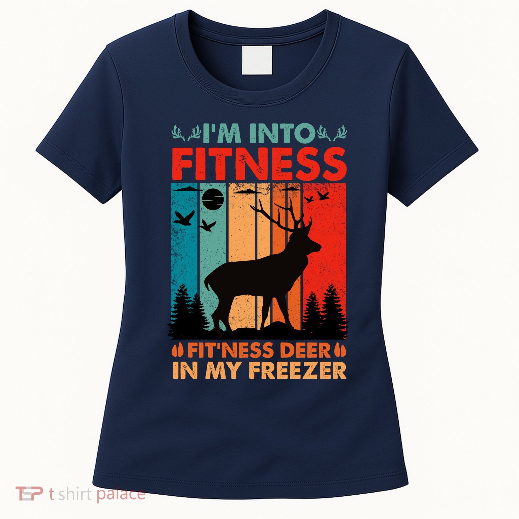Funny Deer Hunter Gift Women's T-Shirt