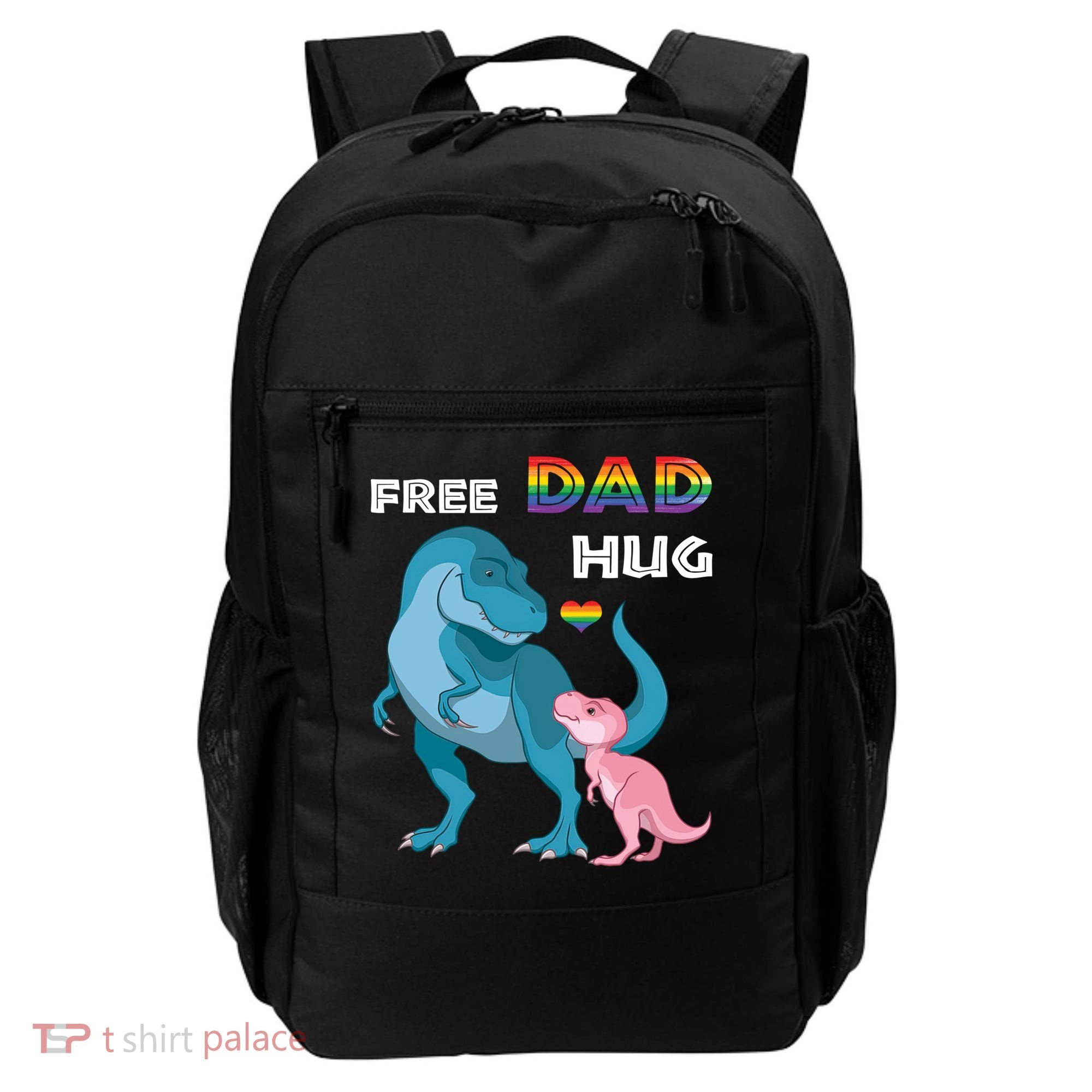 Free Dad Hugs Dinosaur Rainbow Lgbt Pride Month Fathers Day Gift Backpack