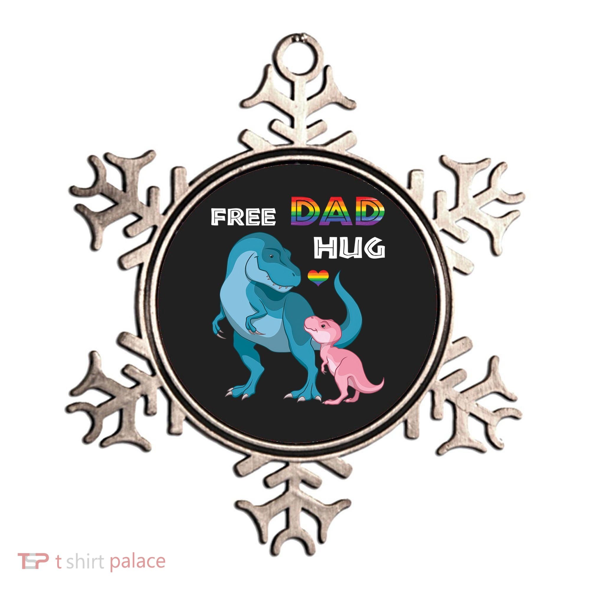 Free Dad Hugs Dinosaur Rainbow Lgbt Pride Month Fathers Day Gift Ornament