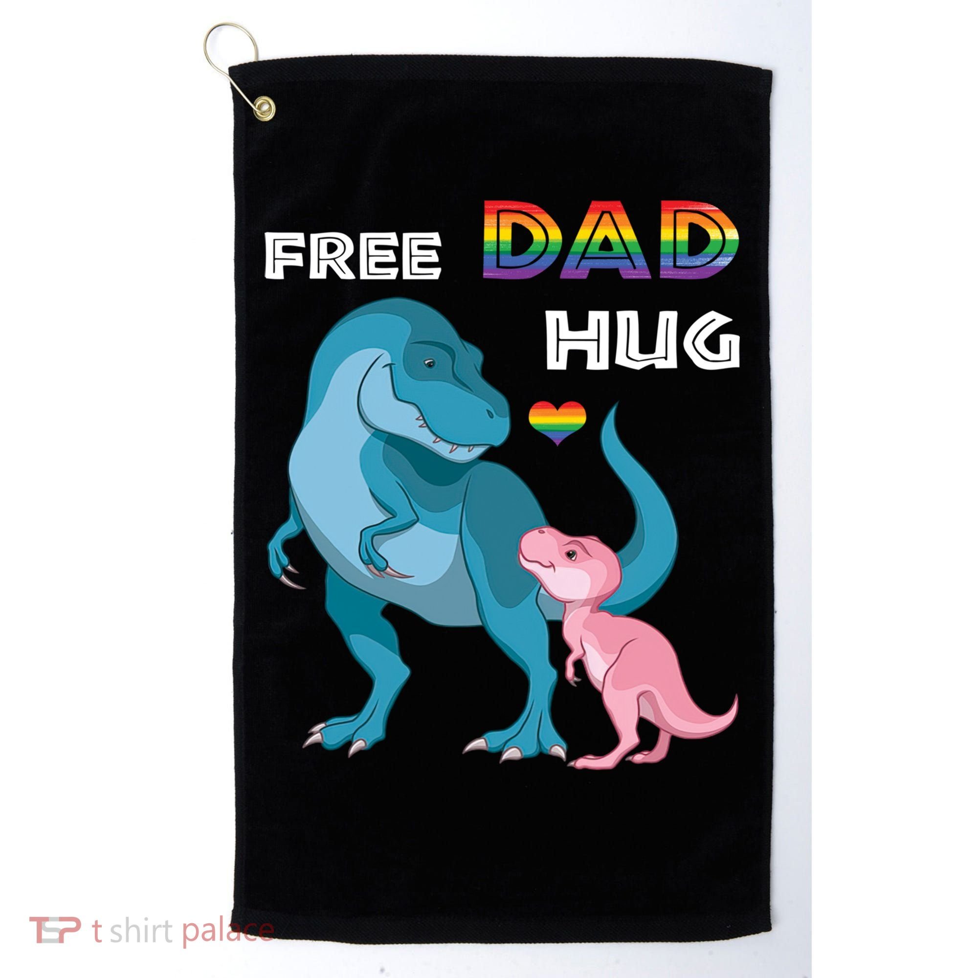 Free Dad Hugs Dinosaur Rainbow Lgbt Pride Month Fathers Day Gift Golf Towel