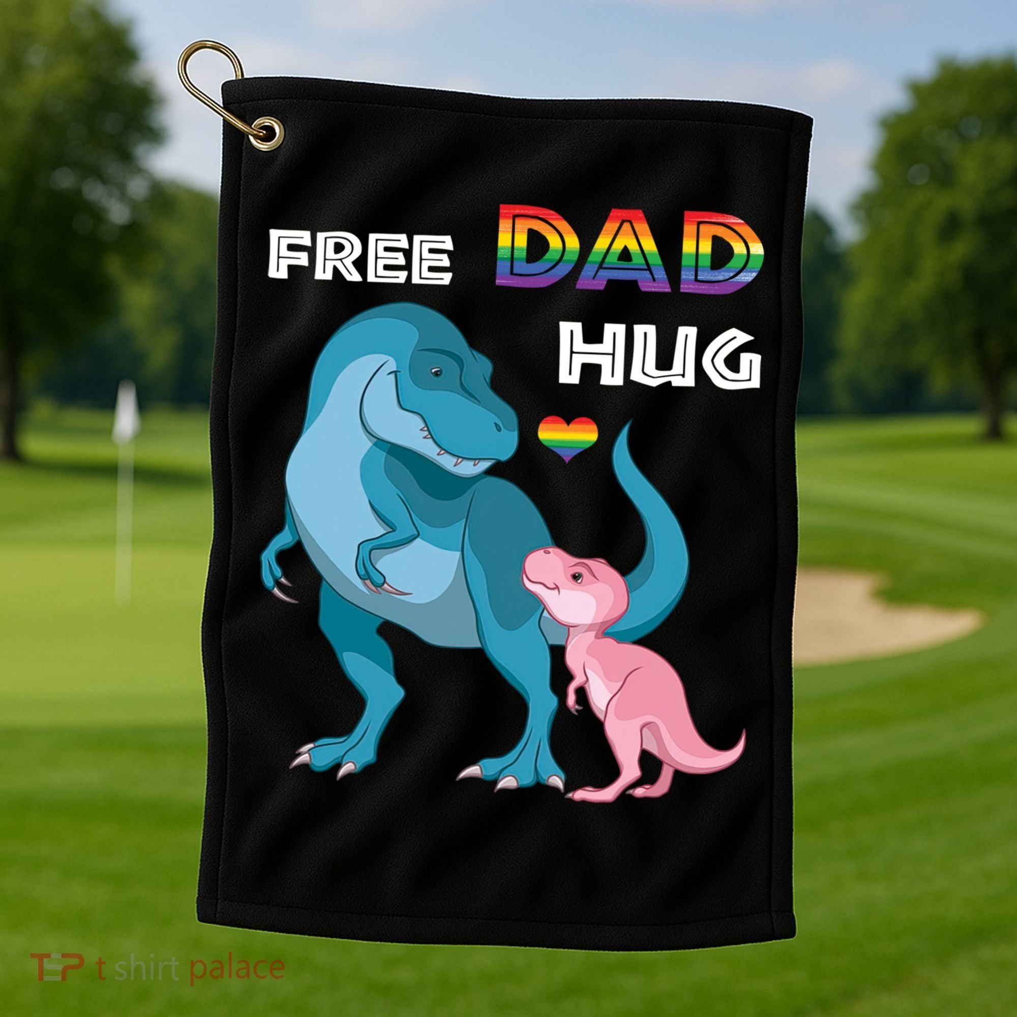 Free Dad Hugs Dinosaur Rainbow Lgbt Pride Month Fathers Day Gift Golf Towel