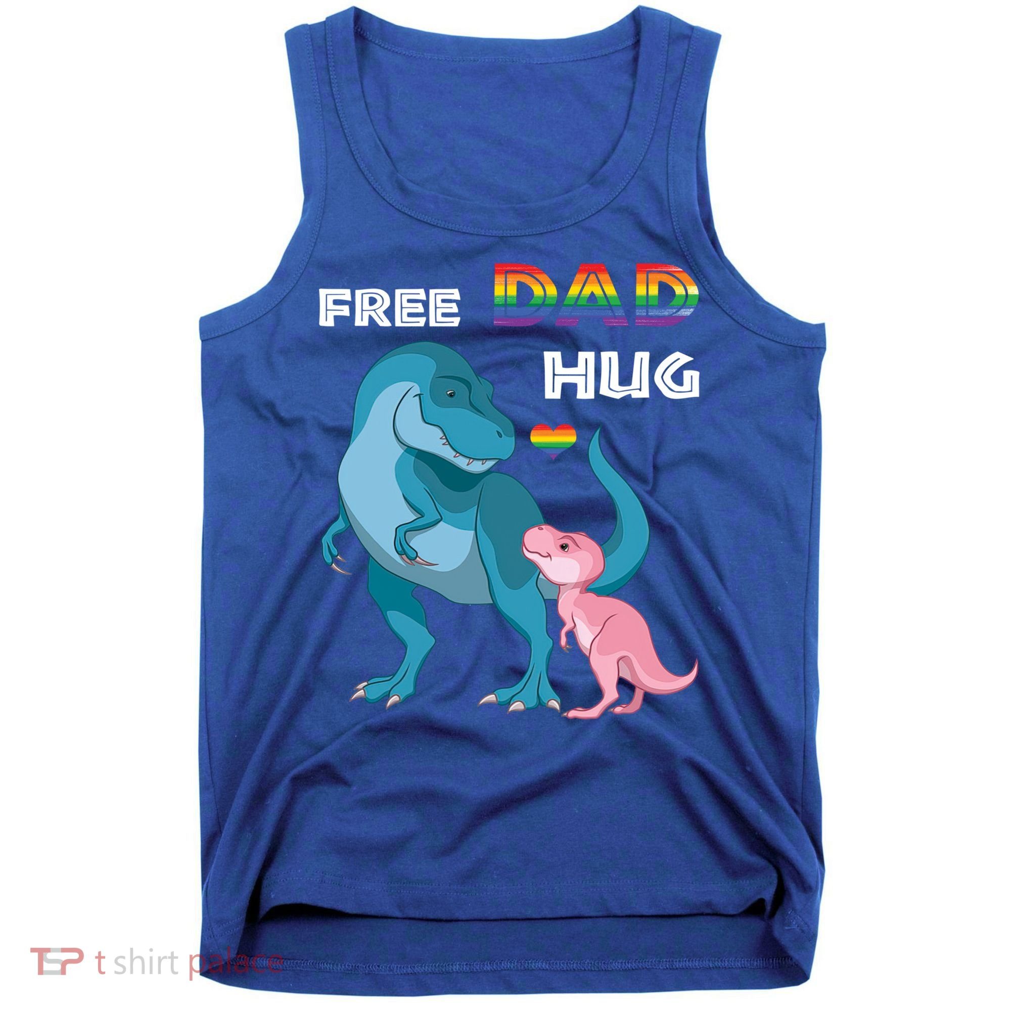 Free Dad Hugs Dinosaur Rainbow Lgbt Pride Month Fathers Day Gift Tank Top