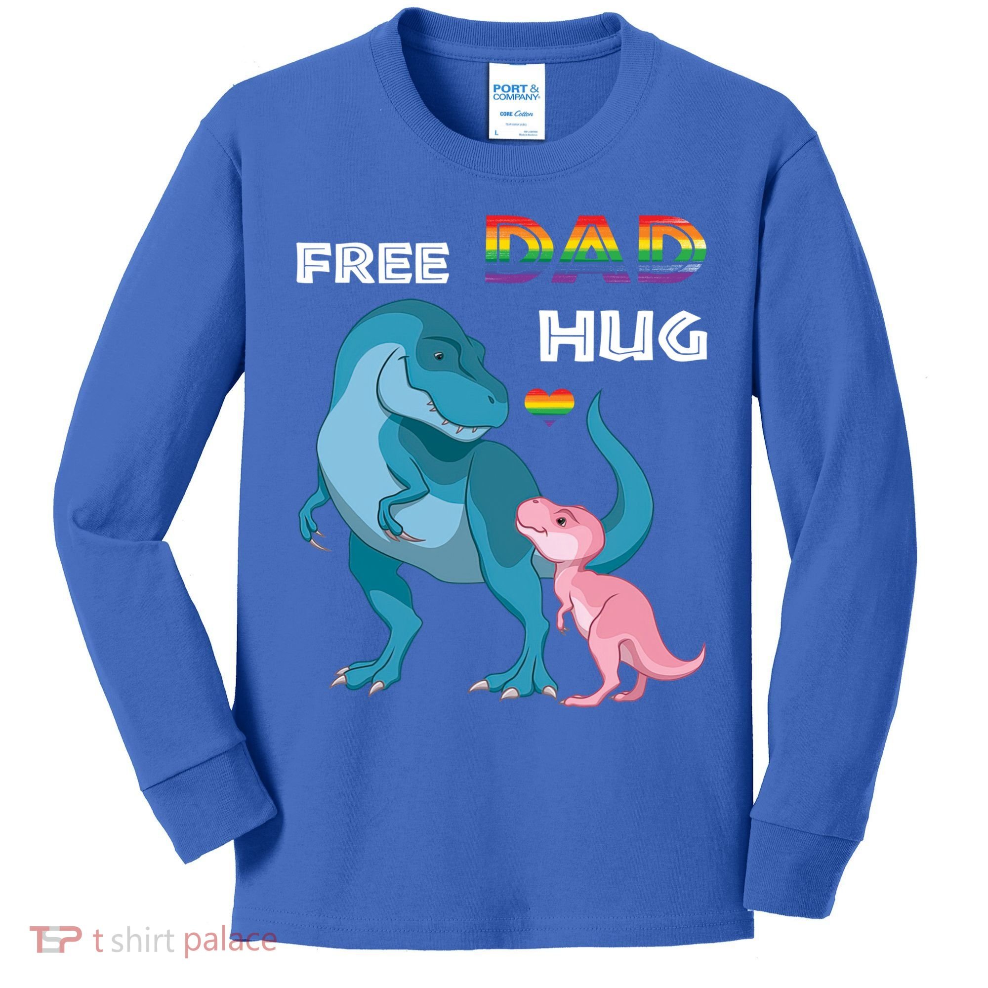 Free Dad Hugs Dinosaur Rainbow Lgbt Pride Month Fathers Day Gift Kids Long Sleeve Shirt