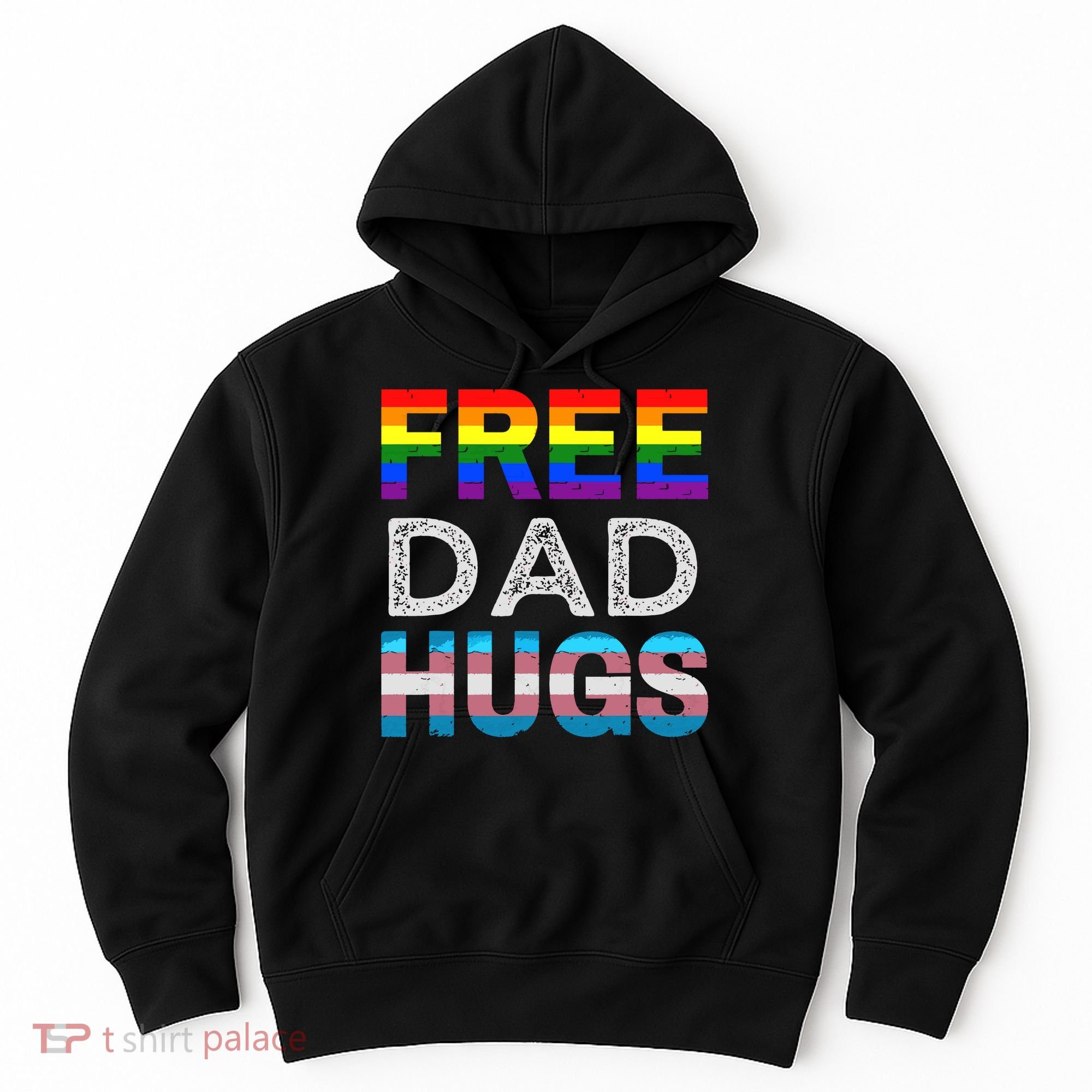 Free Dad Hugs Pride Month Proud Ally Hoodie