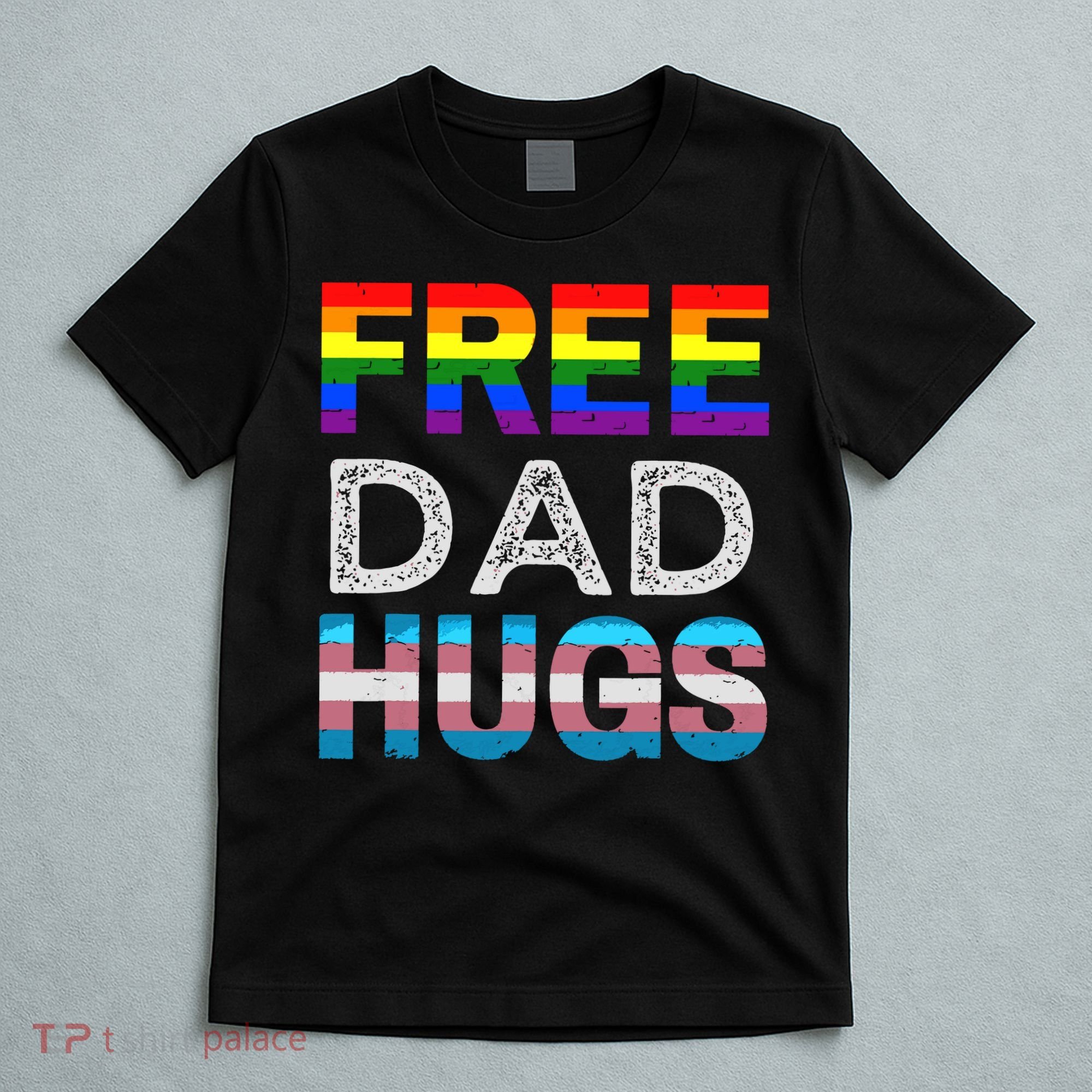 Free Dad Hugs Pride Month Proud Ally T-Shirt