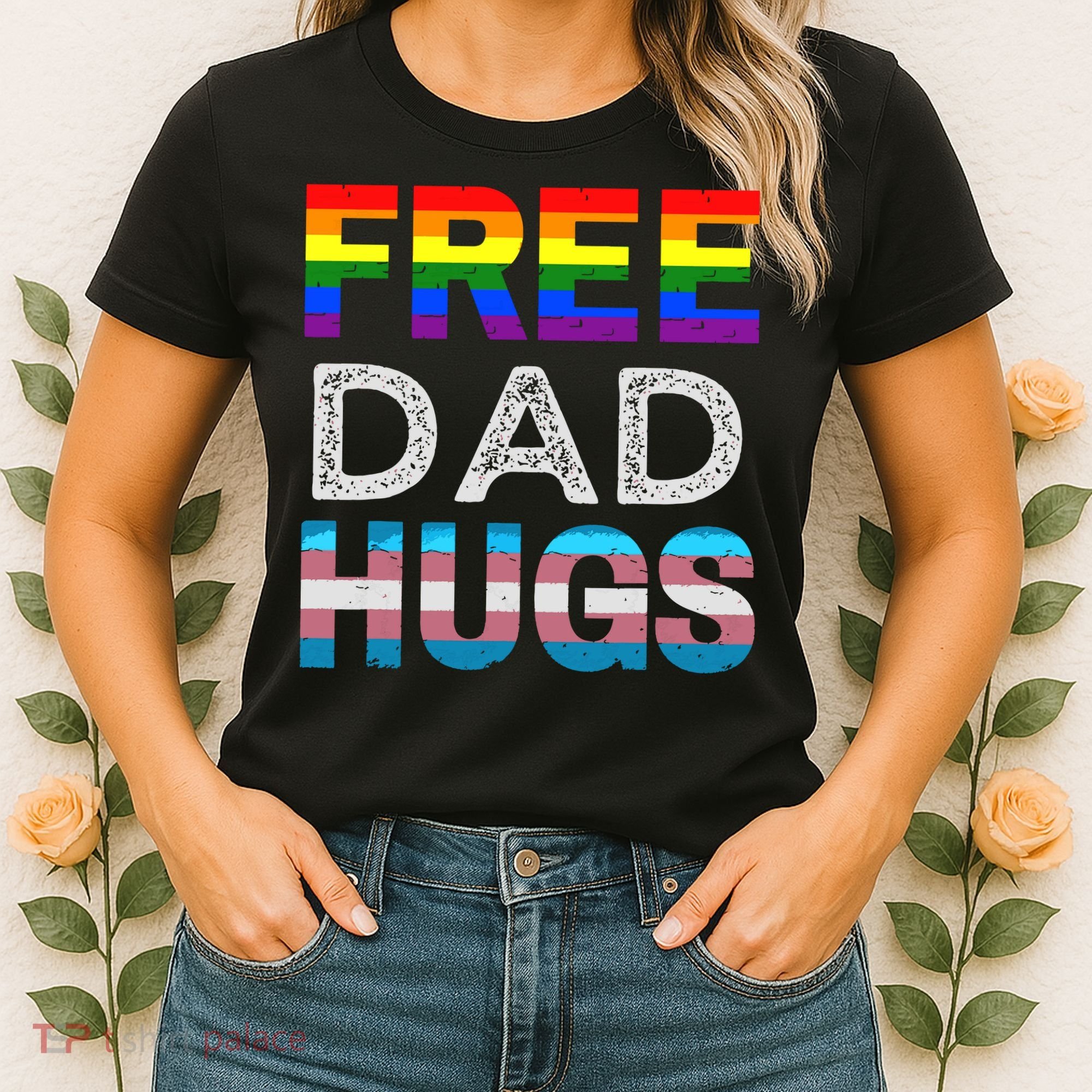 Free Dad Hugs Pride Month Proud Ally Women's T-Shirt