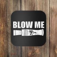 Funny Duck Hunting Blow Me Duck Call Waterfowl Hunter Gift Coaster thumb 0