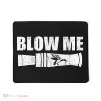 Funny Duck Hunting Blow Me Duck Call Waterfowl Hunter Gift Mousepad thumb 0