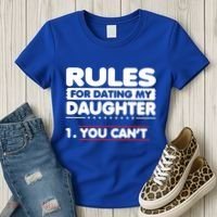 Funny Dad Humor Gift Rules For Dating My Daughter Meaningful Gift Women's T-Shirt thumb 3