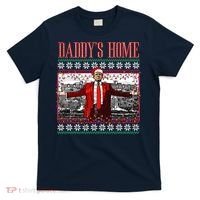 Funny DaddyS Home Trump Ugly Christmas Sweater Xmas Pajamas Sweatshirt T-Shirt thumb 0
