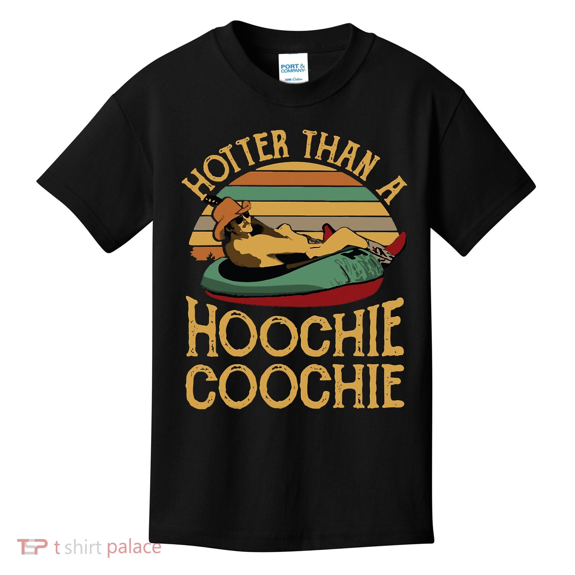 Funny Daddy Hotter Than A Hoochie Coochie Kids T-Shirt