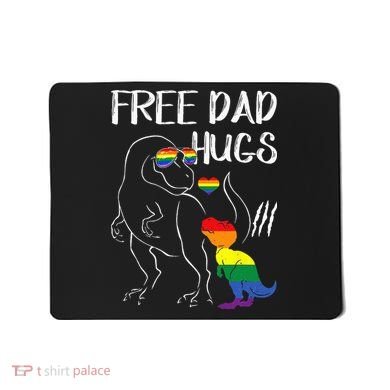 Free Dad Hugs LGBT Pride Dad Dinosaur Rex Proud Ally Mousepad