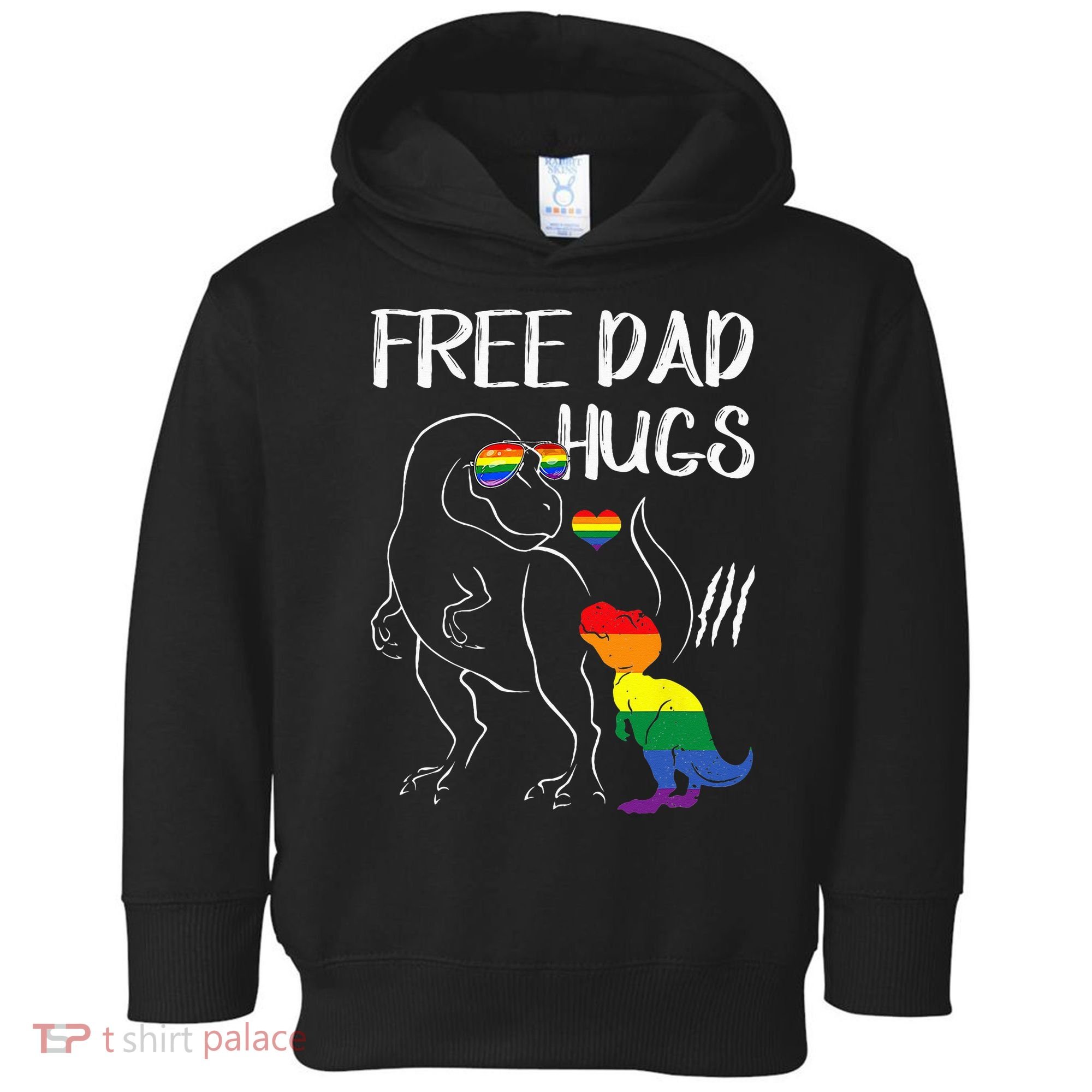 Free Dad Hugs LGBT Pride Dad Dinosaur Rex Proud Ally Toddler Hoodie