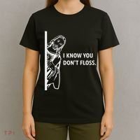 Funny Dental Hygienist Jesus I Know You DonT Floss T-Shirt thumb 4