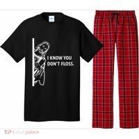 Funny Dental Hygienist Jesus I Know You DonT Floss Pajama Set thumb 0