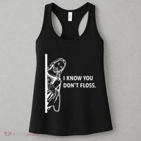 Funny Dental Hygienist Jesus I Know You DonT Floss Women's Tank Top thumb 3