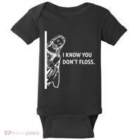 Funny Dental Hygienist Jesus I Know You DonT Floss Baby Bodysuit thumb 0