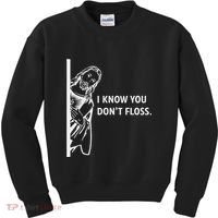 Funny Dental Hygienist Jesus I Know You DonT Floss Kids Sweatshirt thumb 0