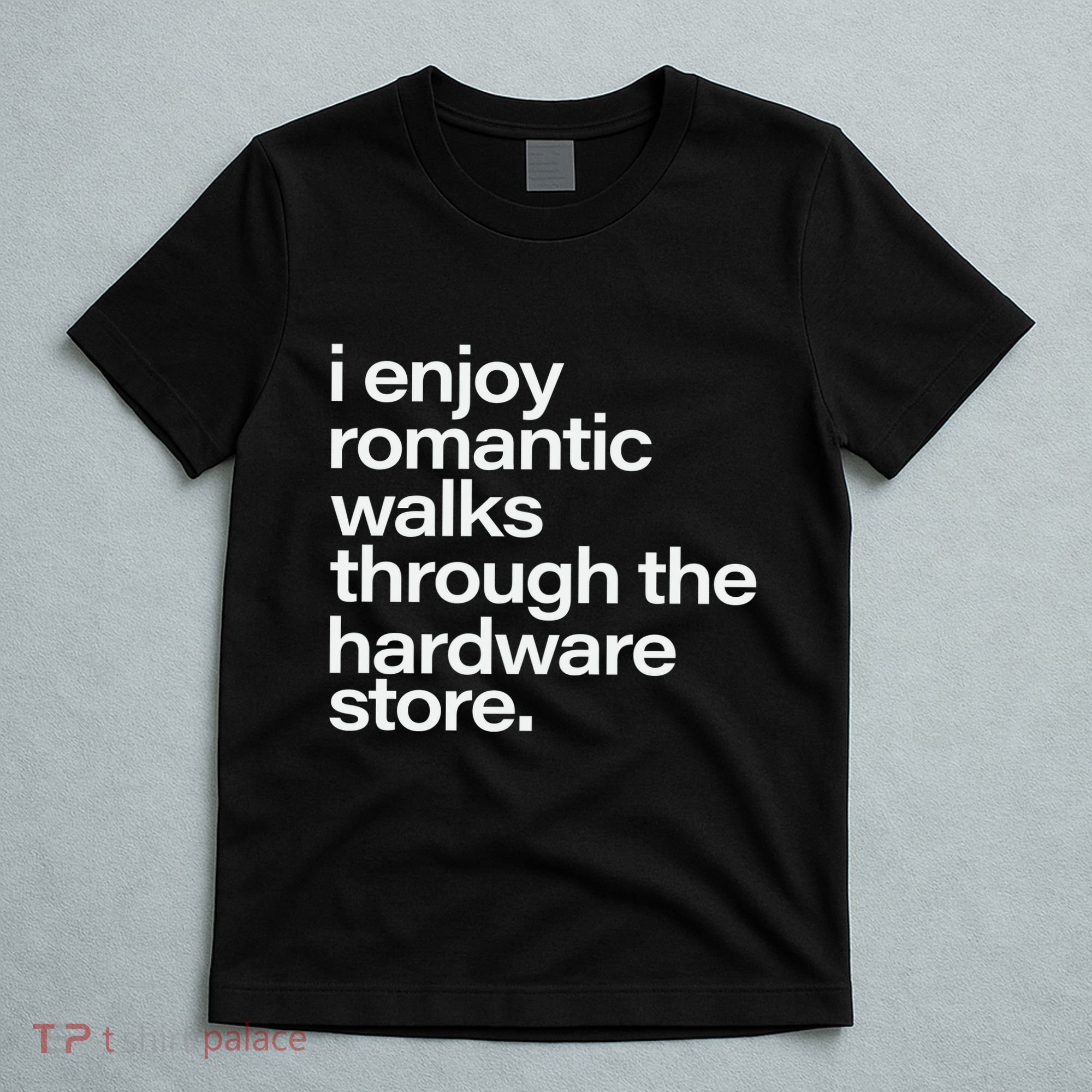 Funny Dad Handyman Hardware Quote T-Shirt