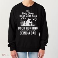 Funny Duck Hunting With Dad Dog Gift For Duck Hunting Women's Sweatshirt thumb 0