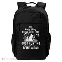 Funny Duck Hunting With Dad Dog Gift For Duck Hunting Backpack thumb 0