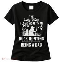 Funny Duck Hunting With Dad Dog Gift For Duck Hunting Women's T-Shirt thumb 0