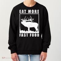 Funny Deer Hunting Season Eat More Fast Food Hunter Women's Sweatshirt thumb 0