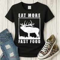 Funny Deer Hunting Season Eat More Fast Food Hunter Women's T-Shirt thumb 3