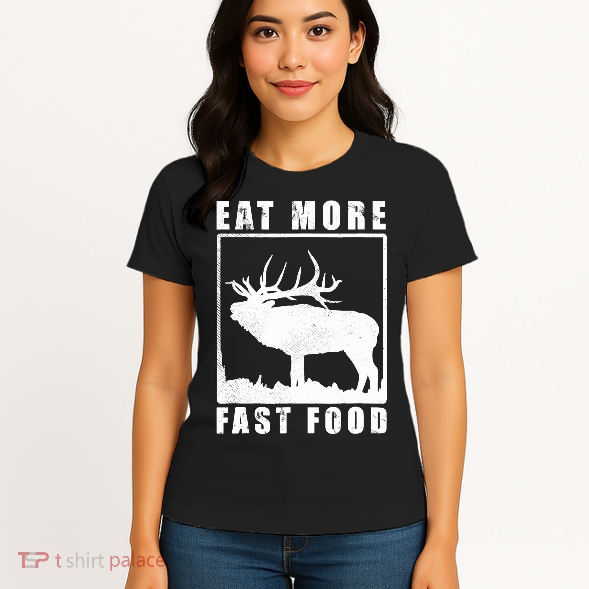 Funny Deer Hunting Season Eat More Fast Food Hunter Women's T-Shirt