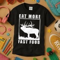 Funny Deer Hunting Season Eat More Fast Food Hunter Kids T-Shirt thumb 3