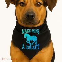 Funny Draft Horse Gift Cool Make Mine A Draft Gift USA-Made Doggie Bandana thumb 1