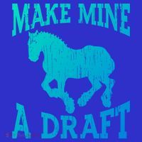Funny Draft Horse Gift Cool Make Mine A Draft Gift Long Sleeve Shirt thumb 2