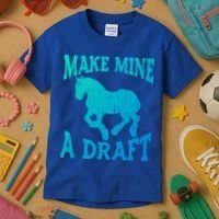 Funny Draft Horse Gift Cool Make Mine A Draft Gift Kids T-Shirt thumb 3