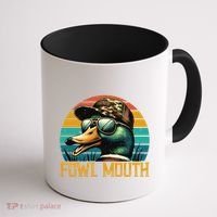 Funny Duck Hunter Funny Gift Fowl Mouth Duck Hunting Goose Hunt Meaningful Gift Coffee Mug thumb 1