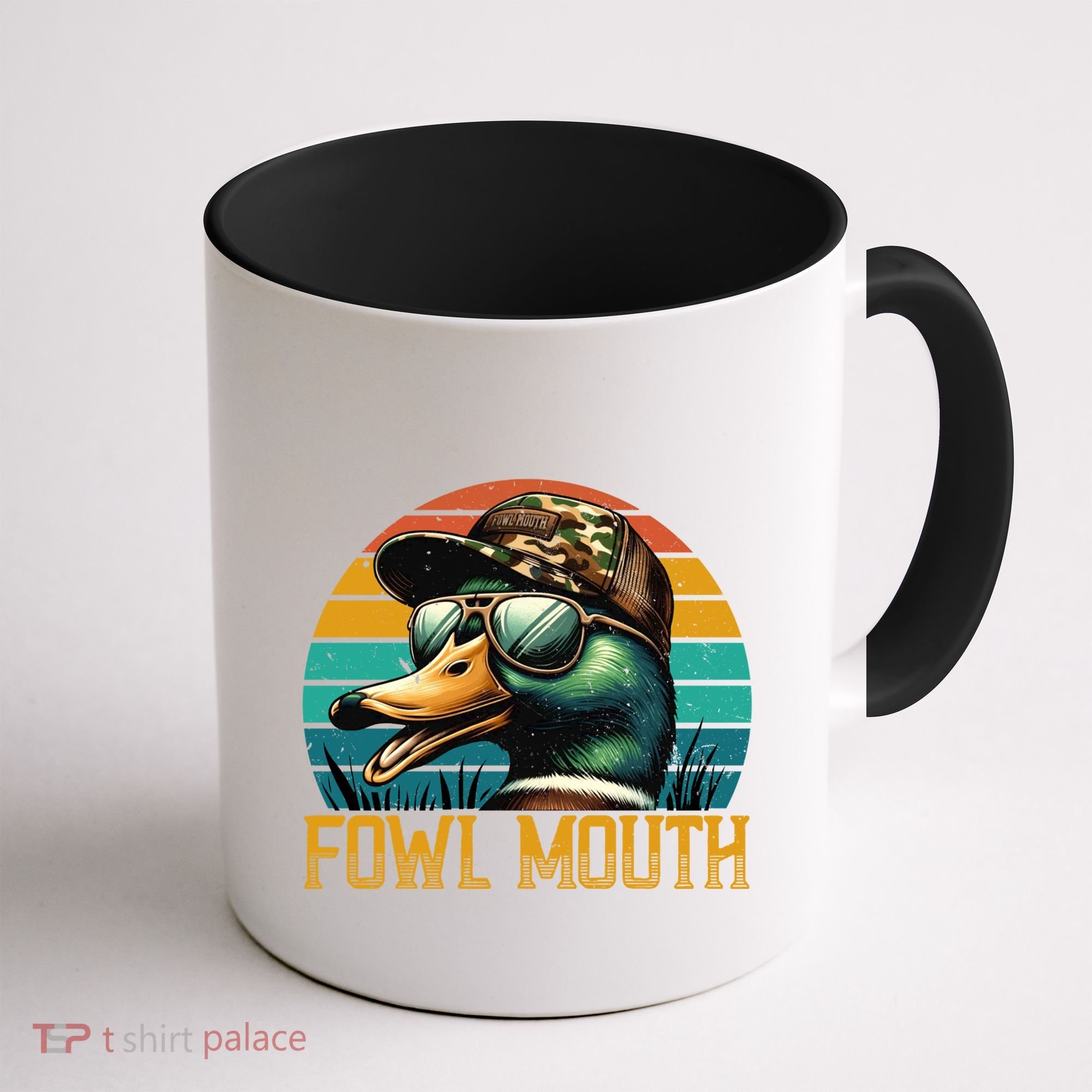 Funny Duck Hunter Funny Gift Fowl Mouth Duck Hunting Goose Hunt Meaningful Gift Coffee Mug