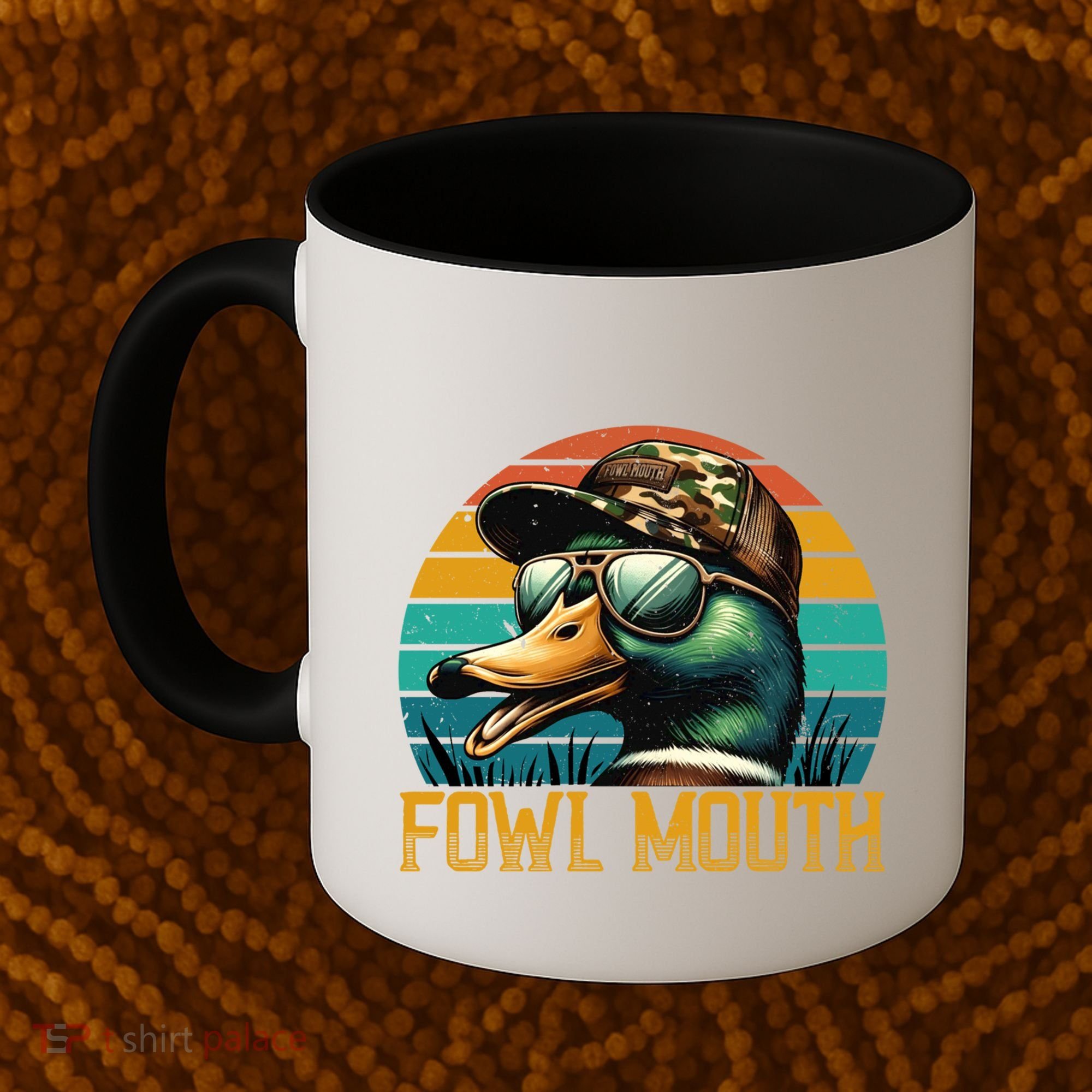 Funny Duck Hunter Funny Gift Fowl Mouth Duck Hunting Goose Hunt Meaningful Gift Coffee Mug