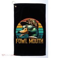 Funny Duck Hunter Funny Gift Fowl Mouth Duck Hunting Goose Hunt Meaningful Gift Golf Towel thumb 0