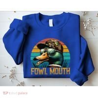 Funny Duck Hunter Funny Gift Fowl Mouth Duck Hunting Goose Hunt Meaningful Gift Sweatshirt thumb 2