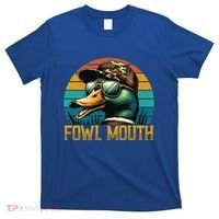 Funny Duck Hunter Funny Gift Fowl Mouth Duck Hunting Goose Hunt Meaningful Gift T-Shirt thumb 0