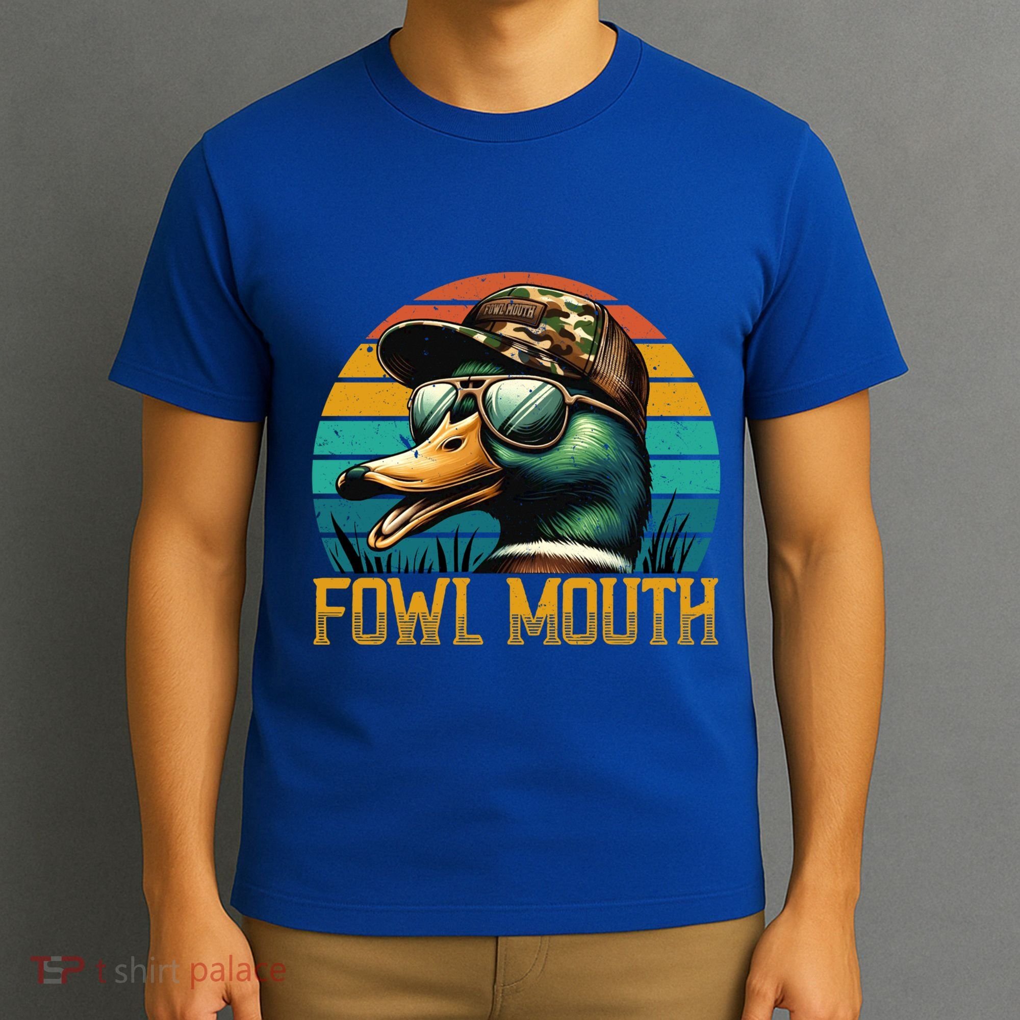 Funny Duck Hunter Funny Gift Fowl Mouth Duck Hunting Goose Hunt Meaningful Gift T-Shirt