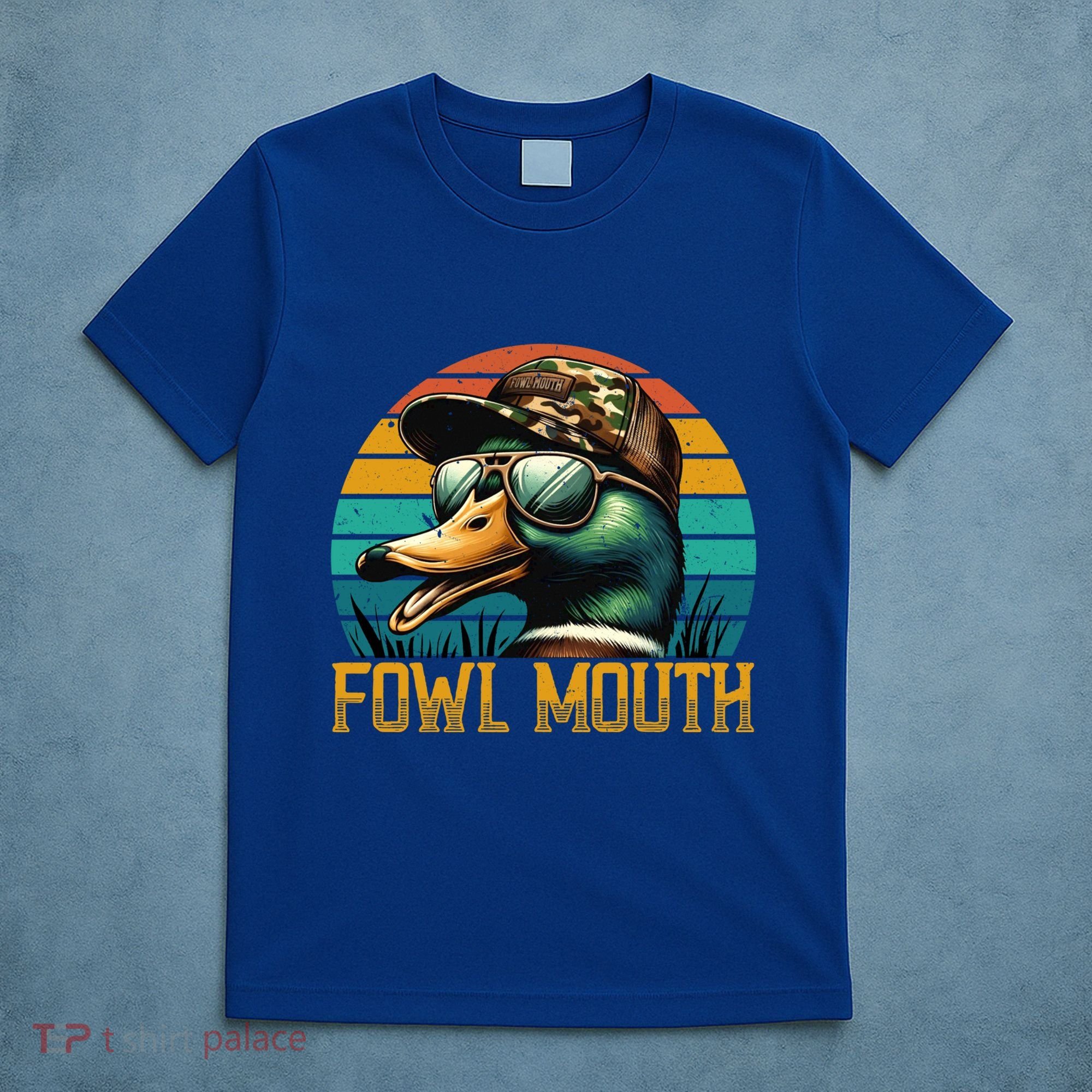 Funny Duck Hunter Funny Gift Fowl Mouth Duck Hunting Goose Hunt Meaningful Gift T-Shirt